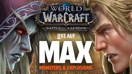 GameStar live auf MAX - Wir testen WoW: Battle for Azeroth live zum Release