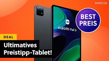 Ein echter Tablet-Preistipp für weit unter 350€: Das Xiaomi Pad 6 mit 11 Zoll und 144Hz!