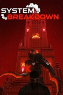 System Breakdown