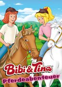 Bibi + Tina – Das Pferdeabenteuer