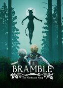 Bramble: The Mountain King