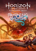 Horizon Forbidden West: Burning Shores
