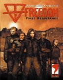 Freedom: First Resistance