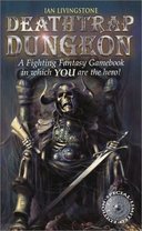 Ian Livingstones Deathtrap Dungeon