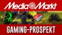 MediaMarkt Gaming Prospekt