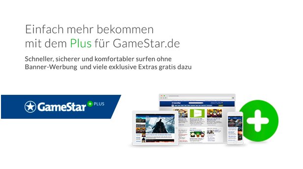 GameStar Plus ist die faire Alternative zur werbefinanzierten Nutzung von GameStar.de. Schon ab kleinen 1,99 € pro Monat.