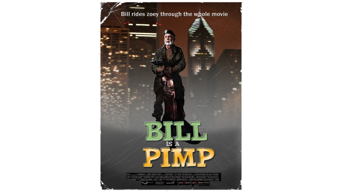 Bill is a Pimp