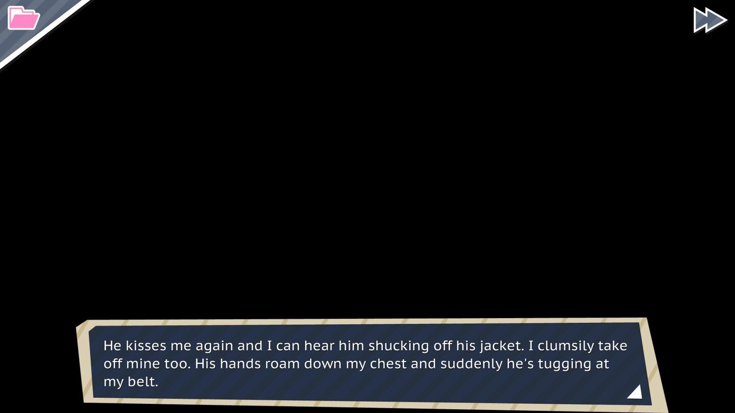 Dream Daddy: A Dad Dating SimulatorWenn es doch mal heiß hergehen sollte, wechselt das Spiel zu jugendfreiem Schwarz.