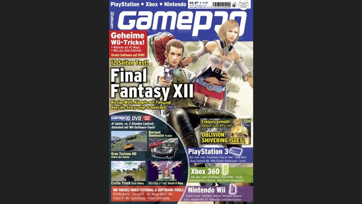 GamePro 032007mit Final Fantasy XII-Titelstory und Tests zu Mario Slam Basketball, Pro Evo 6 und Super Fruitfall. Außerdem: Previews zu Dawn of Mana, Gran Turismo HD und Shivering Isles.