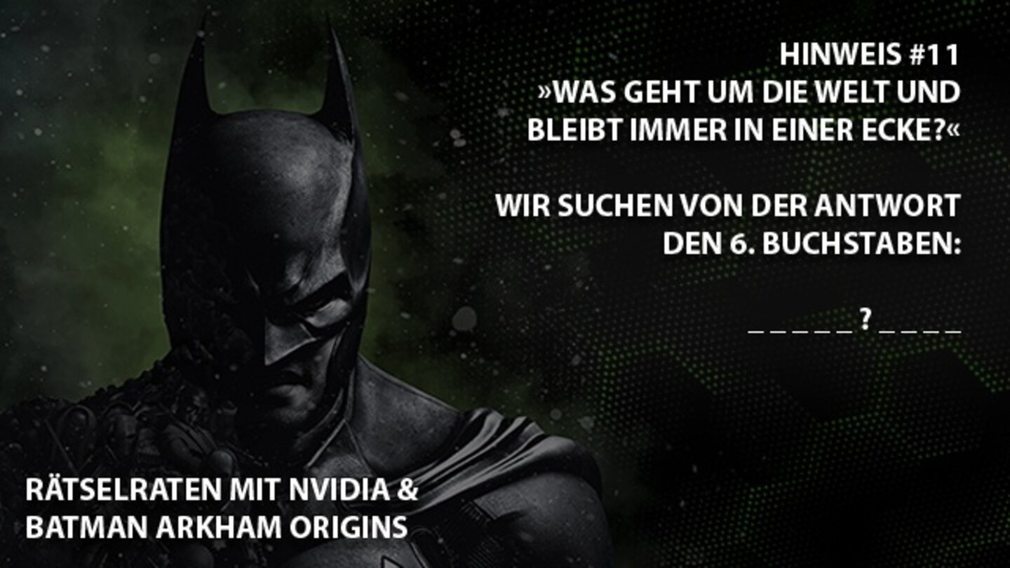 Rätselraten mit Nvidia und Batman Arkham Origins - Hinweis #11