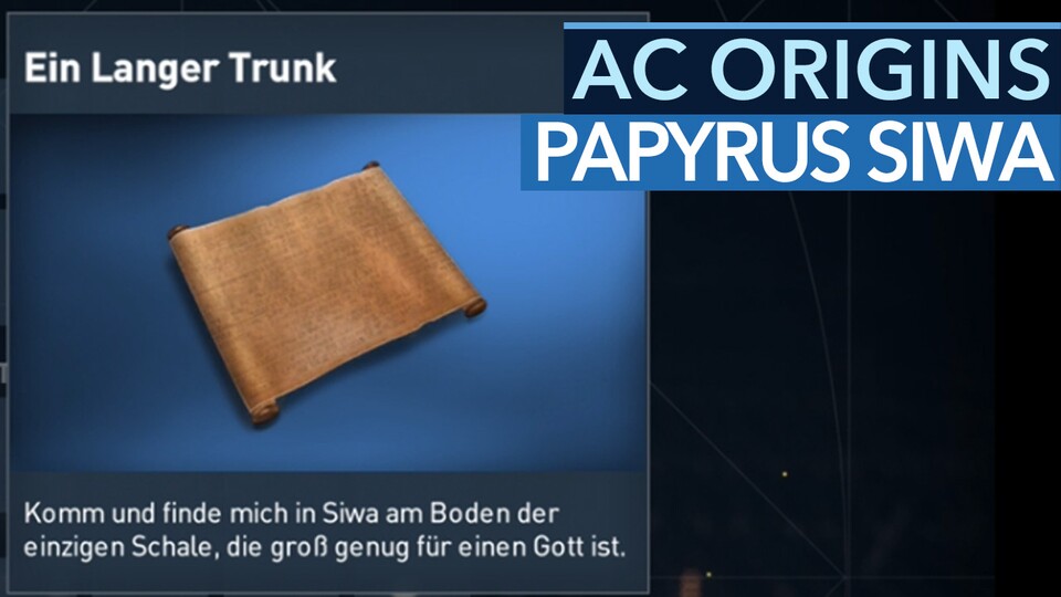 Assassins Creed: Origins - Papyrusrolle »Ein langer Trunk« in Siwa: Fundort + Lösung