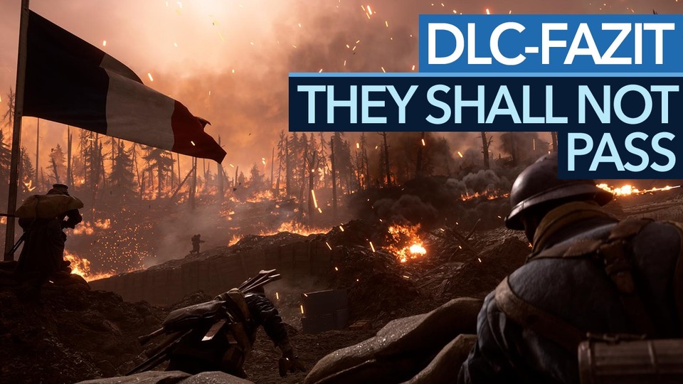 Battlefield 1: They Shall Not Pass - DLC-Fazit: Pflichtkauf für Battlefield-Fans?