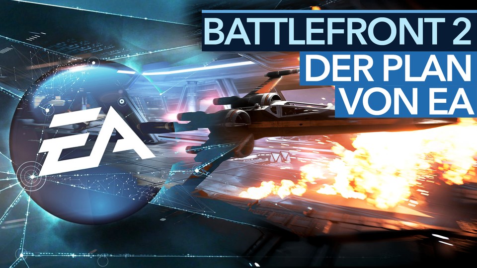 Battlefront 2 Lootboxen - Video-Talk: Welchen Plan verfolgt EA?