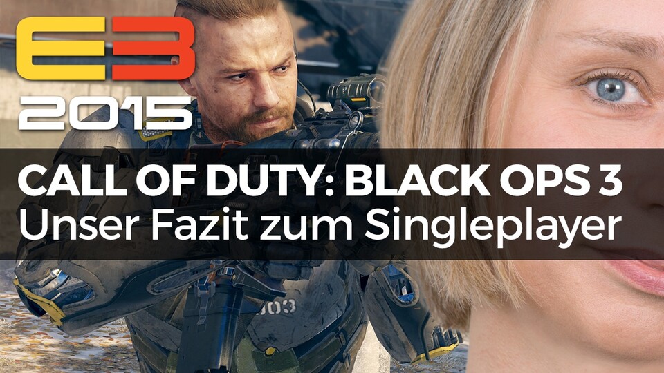 Call of Duty: Black Ops 3 - Unser E3-Fazit zum Singleplayer