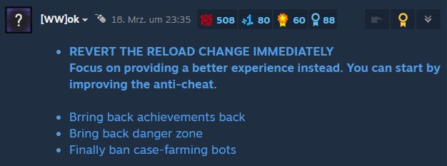Viele Spieler sind wütend, dass Valve an bewährten Systemen schraubt, während Bots und Cheater auf den Servern immer noch ihr Unwesen treiben.