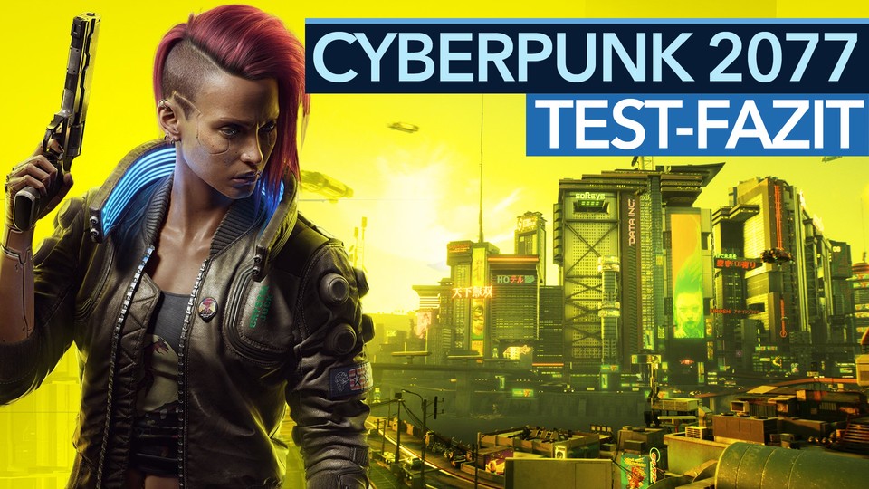 Cyberpunk 2077 durchgespielt - Test-Fazit im Video