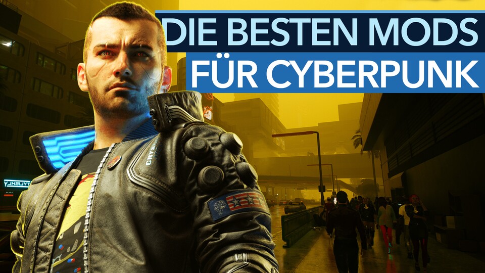 Cyberpunk 2077 - Mit diesen Mods holt ihr das Meiste heraus