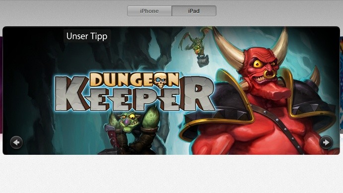 Im iTunes-Store wird Dungeon Keeper groß als »Unser Tipp« beworben.