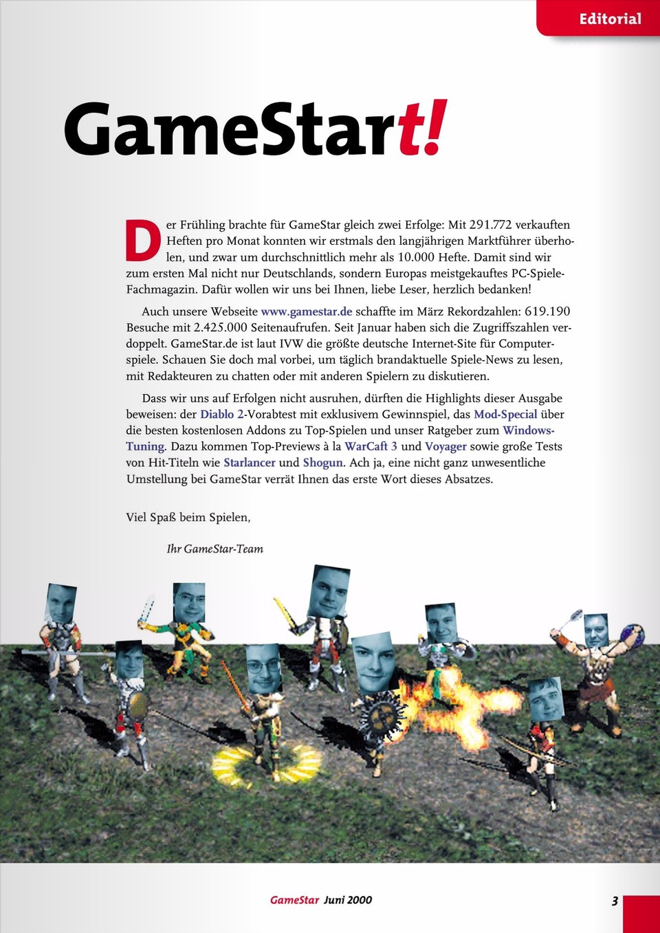 Im Frühling 2000 überflügeln die Heftverkäufe der GameStar erstmals die der PC Games, Jörg Langer feiert das im Editorial.