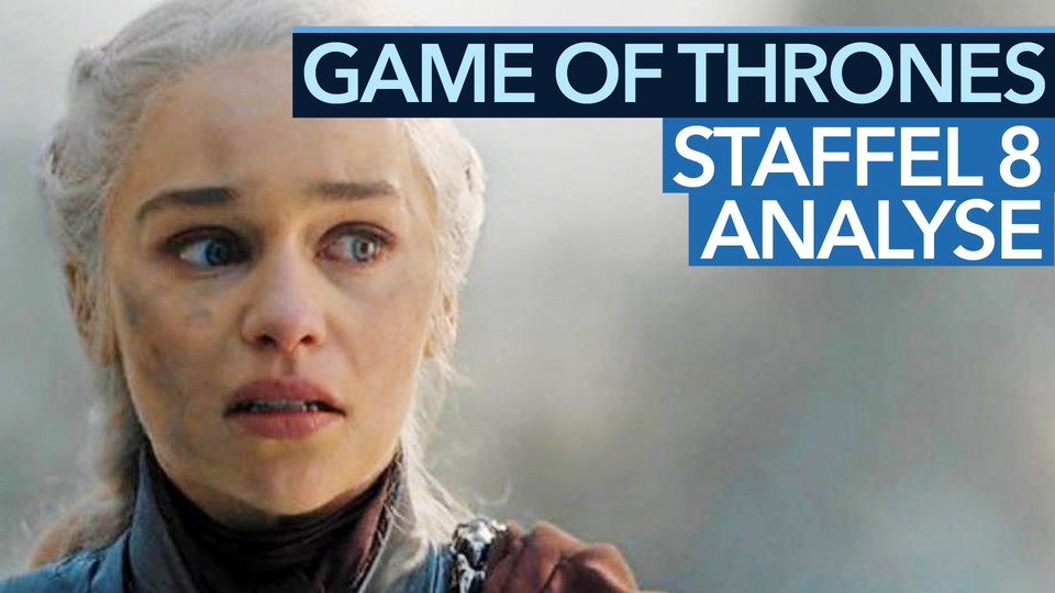 Das meistdiskutierte Finale der Fernsehgeschichte - Unsere Analyse der 8. Staffel von Game of Thrones