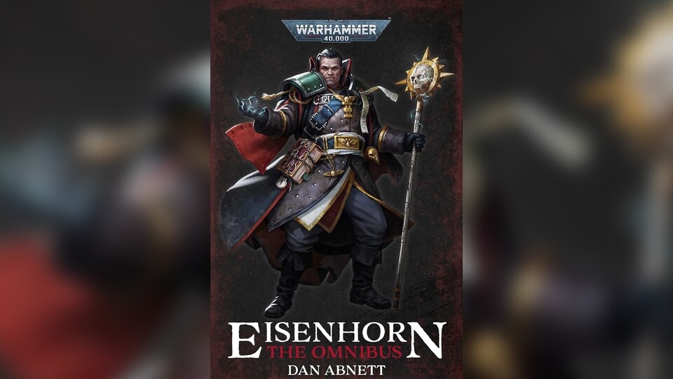 Hier auf dem Cover hat Eisenhorn noch ordentlich Drip, doch das ändert sich im Laufe seiner Abenteuer drastisch. (Bildrechte: Games Workshop Black Library)