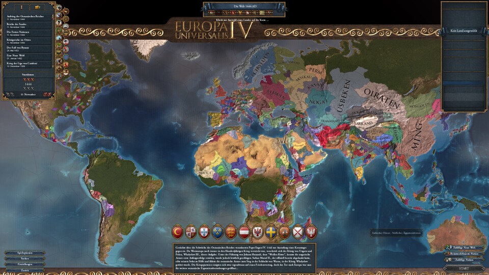 Die vielen verschiedenen Farben repräsentieren hunderte Länder zum Startzeitpunkt 1444, die ihr alle spielen könnt!