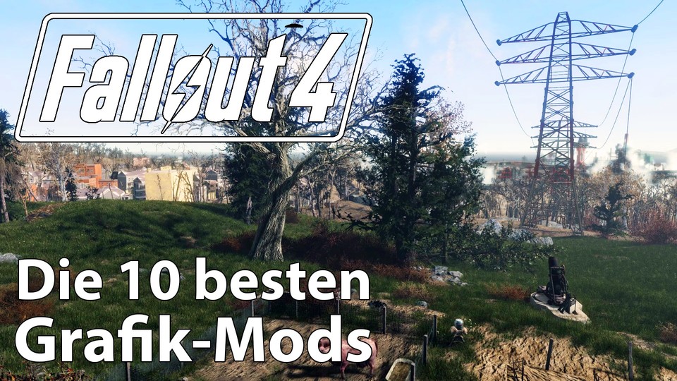 Fallout 4 - Die 10 besten Grafik-Mods