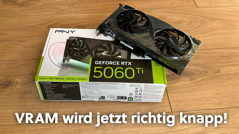 Auch die 16-Gigabyte-Version der RTX 5060 Ti wird anscheinend bald für immer von der Bildfläche verschwinden. Bildquelle: Minh Tu Le, GameStar TECH