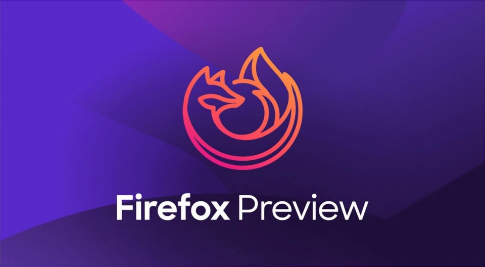 Firefox Preview heißt der neue Mobile Browser von Mozilla.