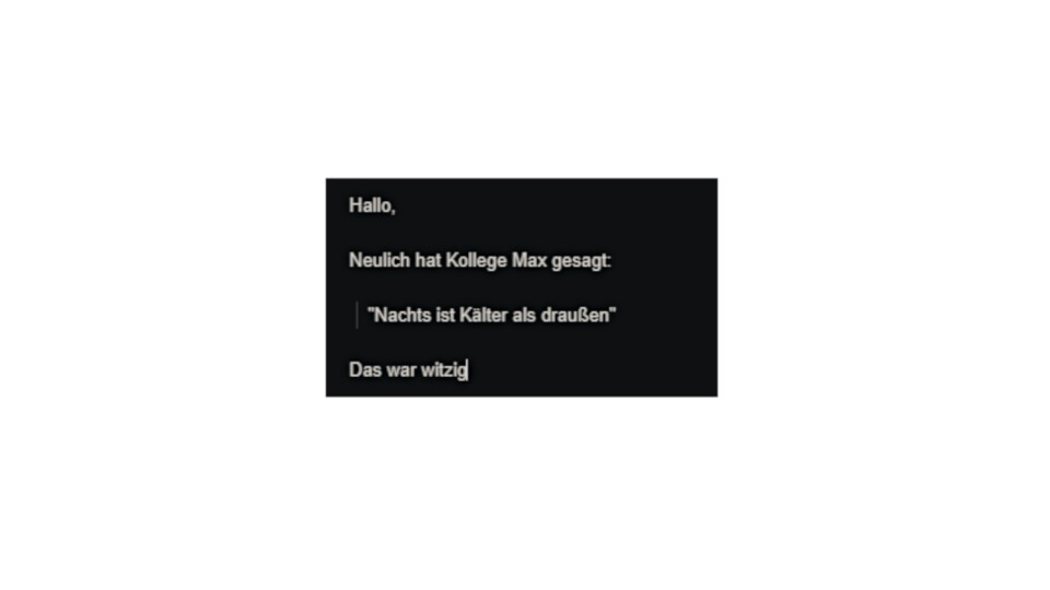 Hervorgehobenes Zitat in Gmail.