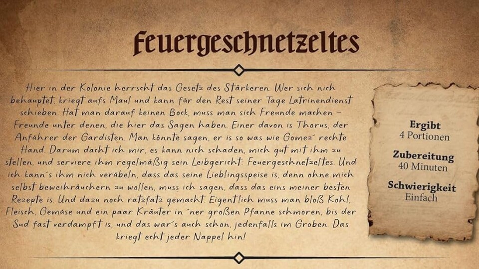 Zu vielen Rezepten gibt es passende Anekdoten von Snaf, die euch in die Welt von Gothic abtauchen lassen.