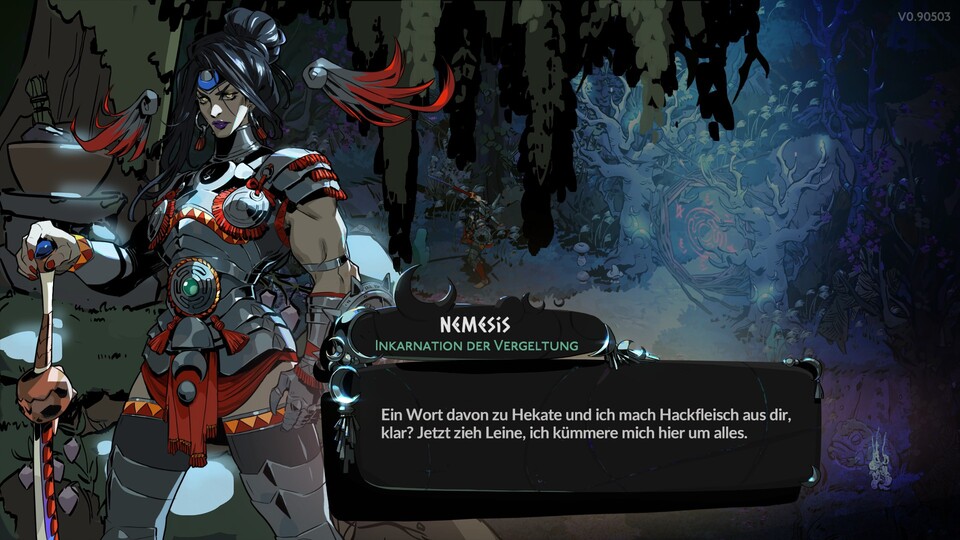 Nemesis ist nicht gut auf uns zu sprechen, hilft uns im Lauf der Geschichte dann aber doch. Wir erfahren mit der Zeit mehr über ihre Beweggründe.
