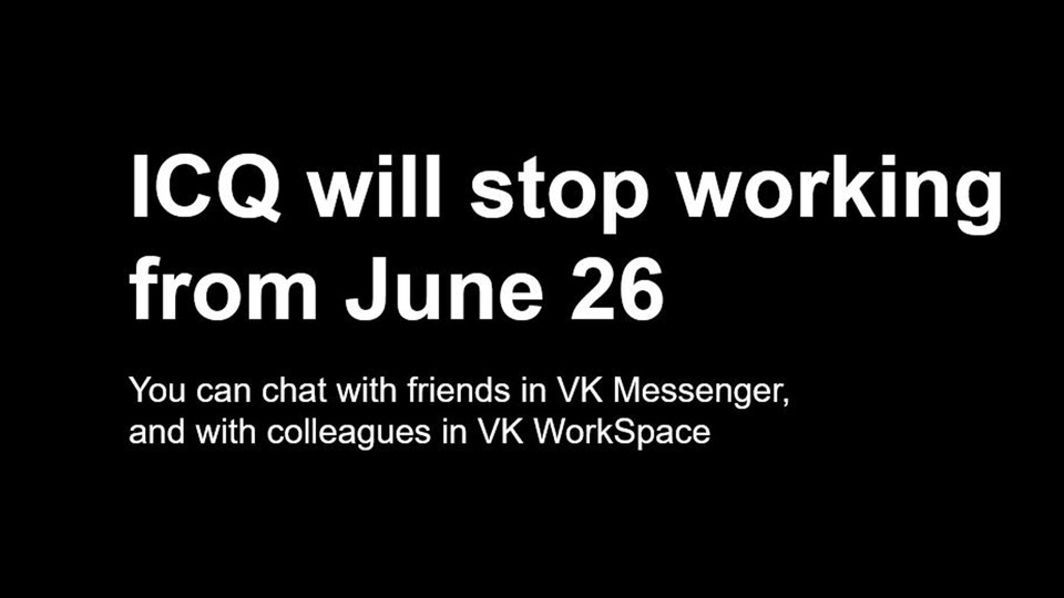 »ICQ wird ab 26 Juni nicht mehr funktionieren.«