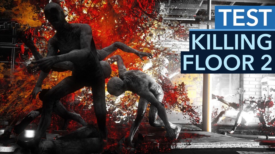 Killing Floor 2 - Test-Video zum Splatter-Koop - Test-Video zum Splatter-Koop