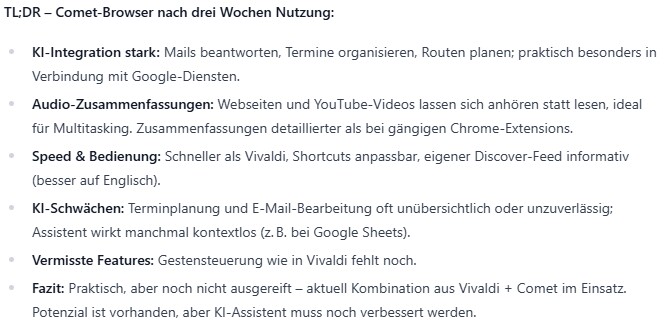 Das ist die deutlich knackigere Zusammenfassung mit dem neuen TLDR-Prompt. Keine Emojis und der Artikel über den Comet-Browser wird in sechs Stichsätzen zusammengefasst.