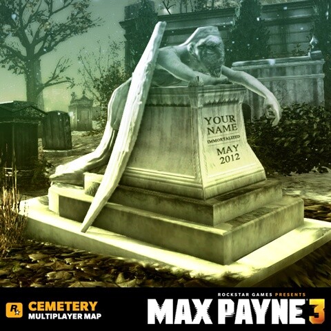 Bald könnt Ihr Name auf einem Grabstein in Max Payne 3 stehen.
