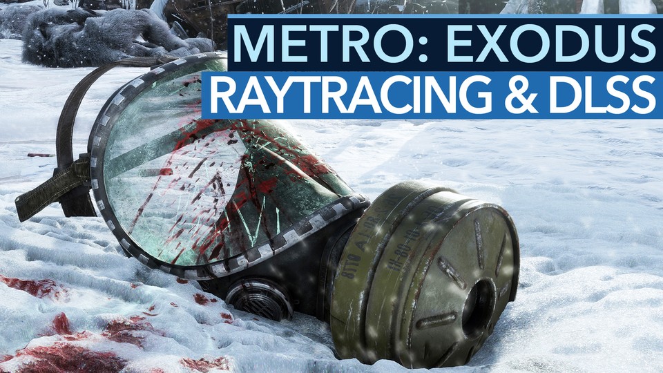 Metro: Exodus - Wie gut funktionieren Raytracing und DLSS?