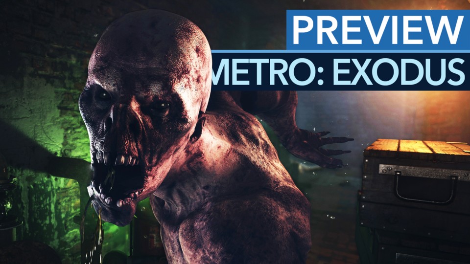 Metro: Exodus - Preview: So spielt sich Metro in der Open World