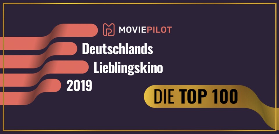 Moviepilot präsentiert die Top 100 von Deutschlands Lieblingskinos 2019.