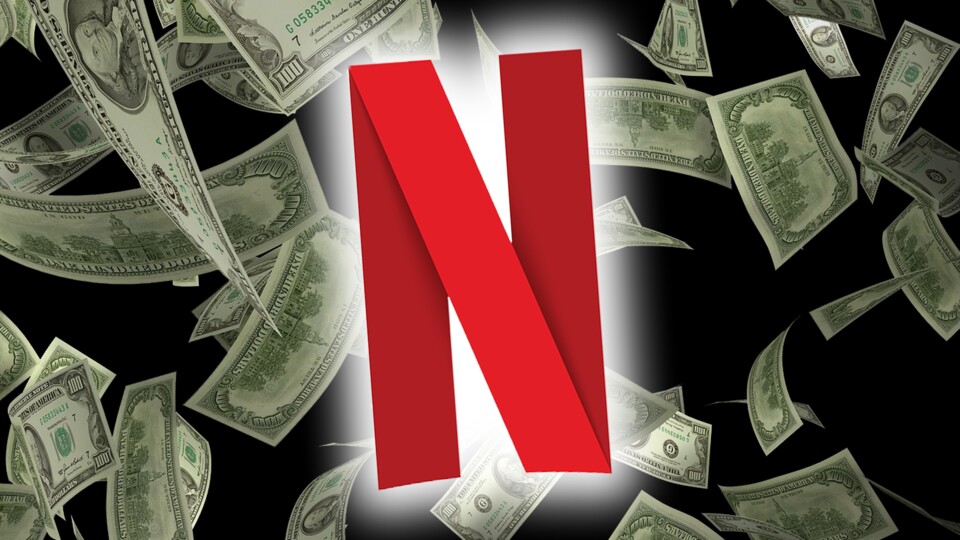 Am Ende geht es auch bei Netflix nur um das Eine: Geld.