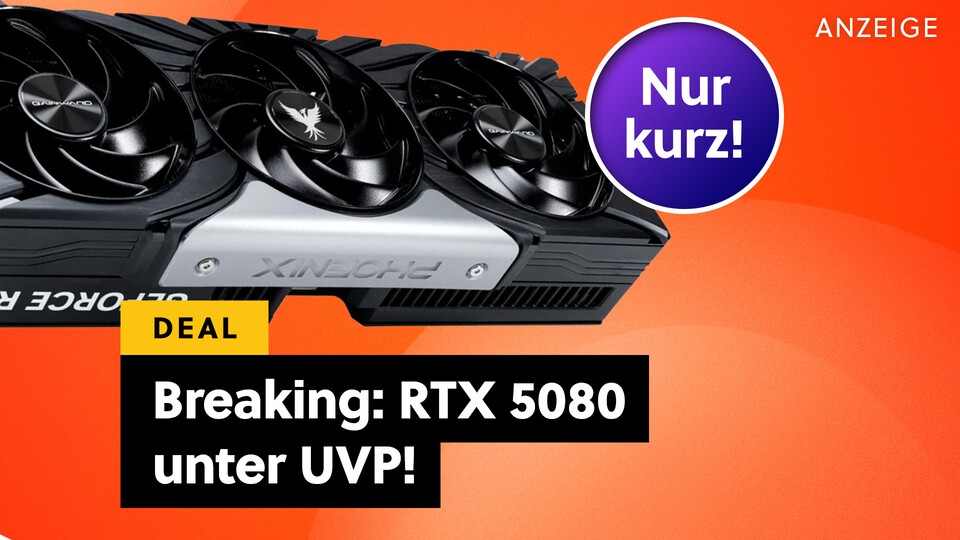 RTX 5080 unter UVP kaufen - lange ein Traum, jetzt Realität, aber nur kurz!