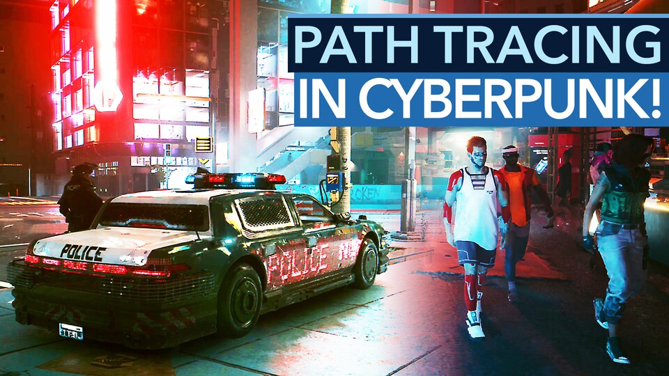 Path Tracing in Cyberpunk 2077 - Das Overdrive-Update zeigt die Zukunft der Spielegrafik - Das Overdrive-Update zeigt die Zukunft der Spielegrafik