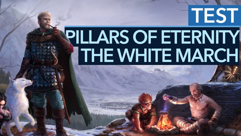Pillars of Eternity: The White March - Part Two - Test-Video zum Addon-Finale