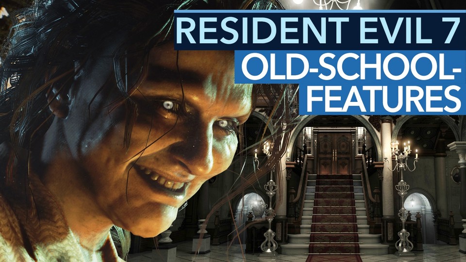 Resident Evil 7 - Video: Sie leben! Diese 5 Retro-Features sind wieder drin