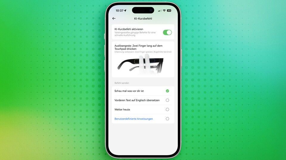 Wenn ich mit zwei Fingern auf die Brillenbügel tippe, macht die Brille ein Foto und lässt es durch KI analysieren. Das funktioniert erstaunlich gut!