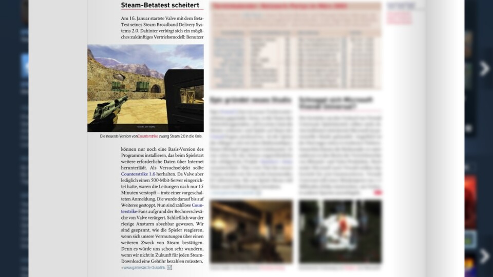 In Ausgabe 032003 berichtete die GameStar-Redaktion in der News-Sektion über Valves abgebrochenen Steam-Test.