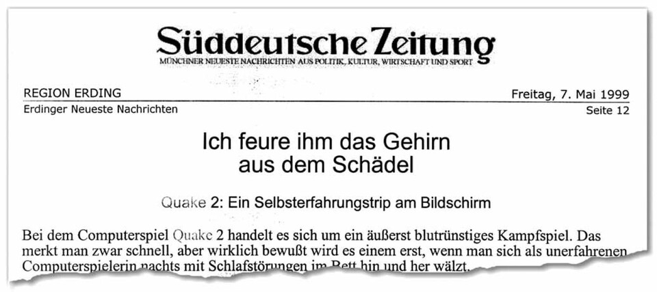 Auch die vermeintlich seriöse Süddeutsche Zeitung veröffentlicht schlecht recherchierte und sensationslüsterne Spieleberichte. »Nur ein Regal weiter steht Half-Pipe«, heißt es in diesem Artikel aus dem Mai 1999.