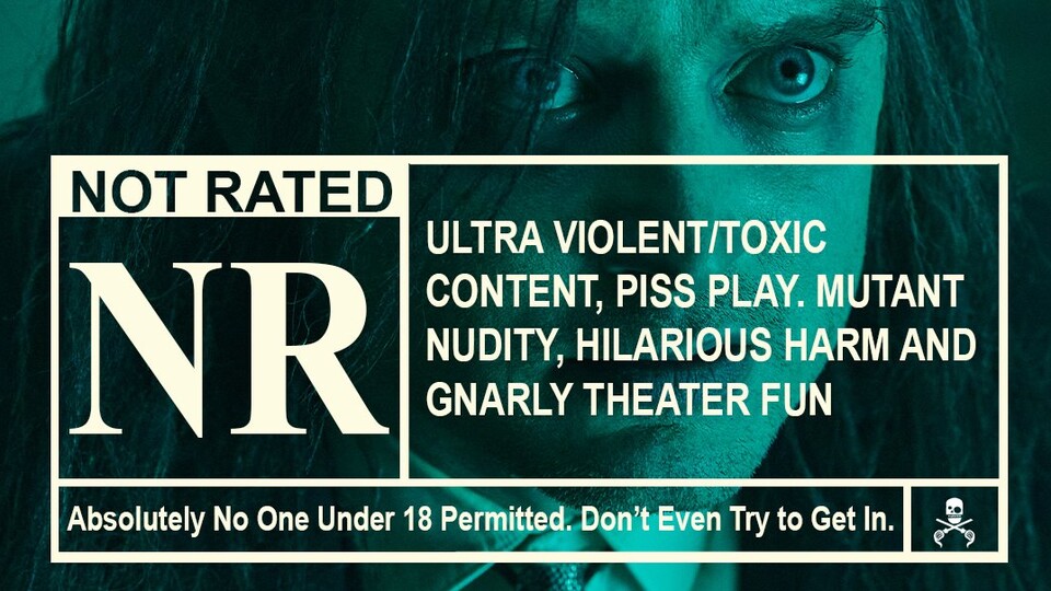 Gerade weil The Toxic Avenger in den USA keine offizielle Altersfreigabe erhält, will man dem Film nicht für Zuschauer unter 18 Jahren empfehlen. Bildquelle: Cineverse