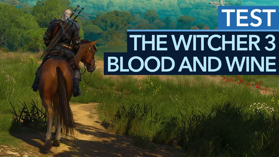 The Witcher 3: Blood and Wine - Geralts Story findet ein Ende