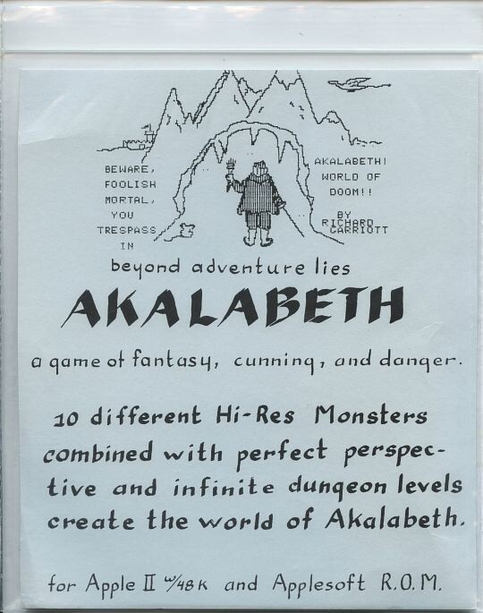 Akalabeth - Erscheinungsjahr: 1979/1980 - Publisher: Richard Garriott/California Pacific - Designer: Richard Garriott - Beilagen: 8 Seiten Handbuch